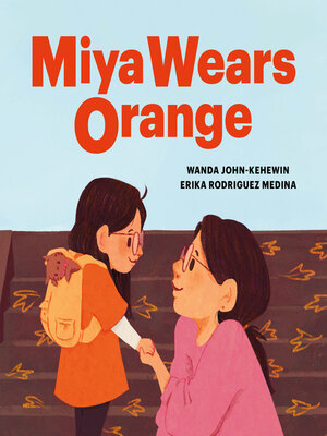 cover image of Miya Wears Orange